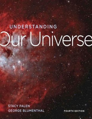  Understanding Our Universe: A Journey through Space, Time and Relativity